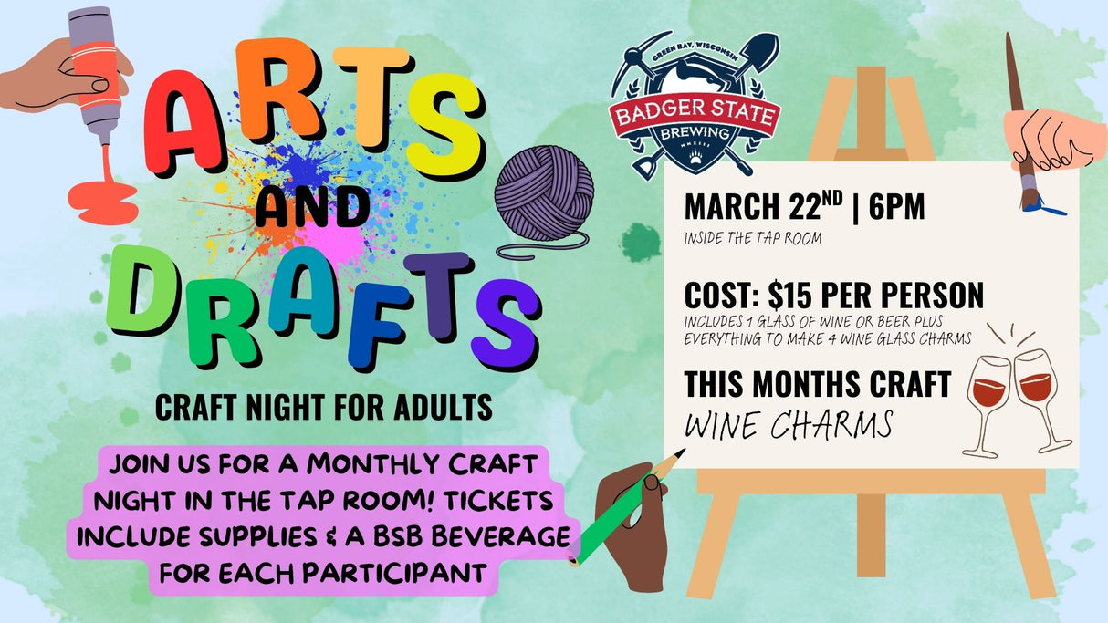 Arts & Drafts Night: Wine Charms