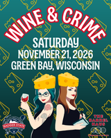 Wine & Crime LIVE at Badger State Brewing